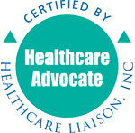 Private Healthcare Advocate: Certified by Healthcare Liaison, Inc.